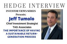 TAG Associates首席投资策略师Jeff Tumolo-资产经理选择的关键标准